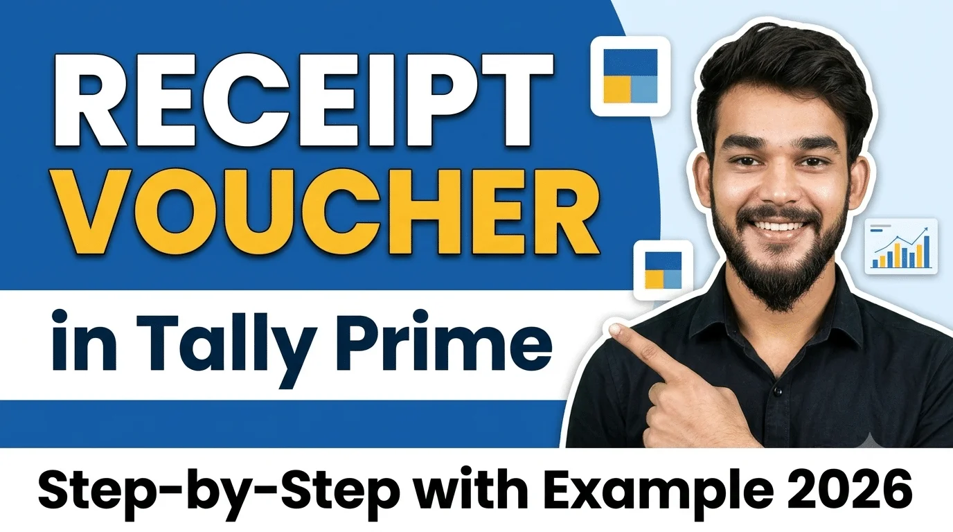 Receipt Voucher in Tally Prime Step-by-Step with Example 2026